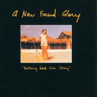 Artwork for Nothing Gold Can Stay by New Found Glory