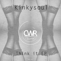 Artwork for Think It by Kinkysoul