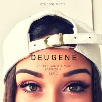 Artwork for Secret About You (Endless R Remix) by Deugene