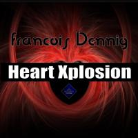 Artwork for Heart Xplosion by Francois Dennig