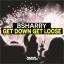 Artwork for Get Down Get Loose (Original Mix)