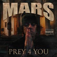 Artwork for Prey 4 You by Mars..