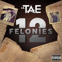 Artwork for 12 Felonies by Lil Tae