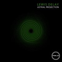 Artwork for Astral Projection by Lewis Delay