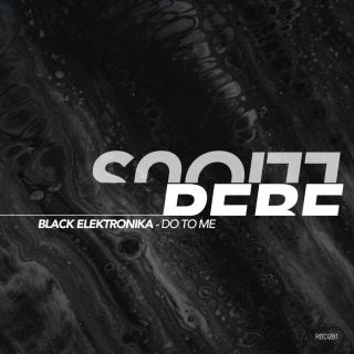 Artwork for Do To Me (Original Mix)