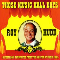 Artwork for Those Music Hall Days by Roy Hudd