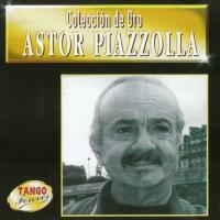 Artwork for Colección de Oro. Astor Piazzolla by Astor Piazzolla