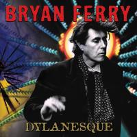 Artwork for Dylanesque by Bryan Ferry