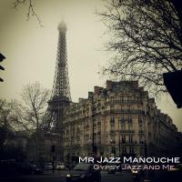 Artwork for Gypsy Jazz and Me by Mr Jazz Manouche