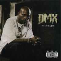 Artwork for DMX Mixtape by DMX