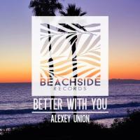 Artwork for Better With You by Alexey Union