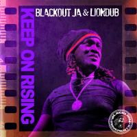 Artwork for Keep On Rising by Blackout JA