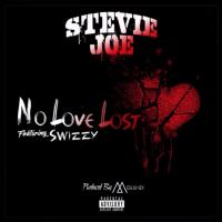 Artwork for No Love Lost (feat. Swizzy) by Stevie Joe