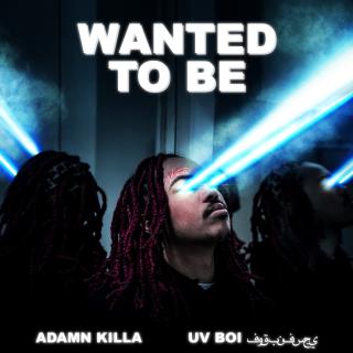 Artwork for Wanted to Be