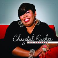 Artwork for You Deserve by Chrystal Rucker