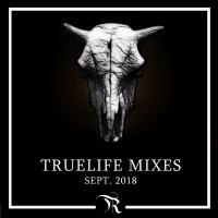 Artwork for Truelife Sept. 2018 Mixes by Various Artist