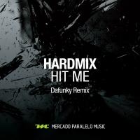 Artwork for Hit Me by Hardmix