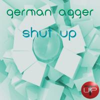 Artwork for Shut Up by German Agger