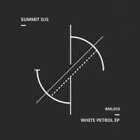 Artwork for White Petrol EP by Summit DJs