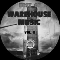 Artwork for Best of Warehouse Music, Vol. 2 by Various Artists