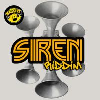 Artwork for Massive B Presents: Siren Riddim by Massive B