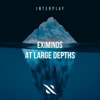 Artwork for At Large Depths by Eximinds