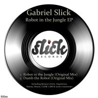 Artwork for Robot In The Jungle EP by Gabriel Slick