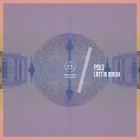 Artwork for Lost in Berlin by POLS