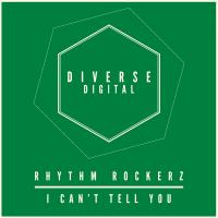 Artwork for I Can't Tell You by Rhythm Rockerz