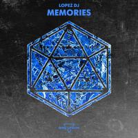 Artwork for Memories by Lopez DJ