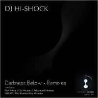 Artwork for Darkness Below by DJ Hi-Shock