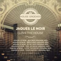 Artwork for I Love the House by Jaques Le Noir