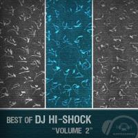 Artwork for Best of DJ Hi-Shock, Vol. 2 by DJ Hi-Shock