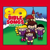 Artwork for 80 Bible Songs for Kids by The Countdown Kids
