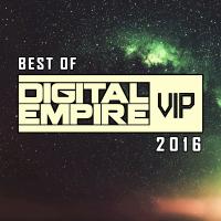 Artwork for Best Of Digital Empire Vip 2016 by Various Artists