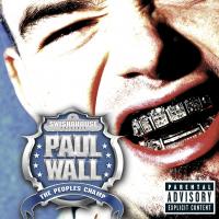 Artwork for The People's Champ by Paul Wall