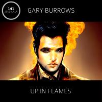 Artwork for Up In Flames by Gary Burrows