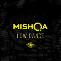 Artwork for Low Dance by Mishqa