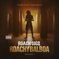 Artwork for Roachy Balboa 3 by Roach Gigz