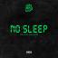 Artwork for No Sleep