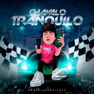 Artwork for Chavalo Tranquilo