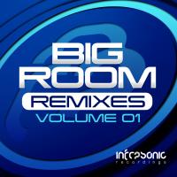 Artwork for Big Room Remixes Volume One by Various Artists