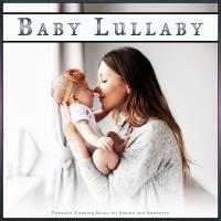 Artwork for Baby Lullaby: Peaceful Sleeping Music for Babies and Newborns by Baby Music