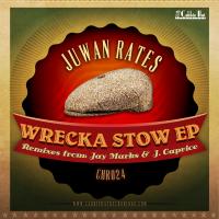 Artwork for Wrecka Stow EP by Juwan Rates