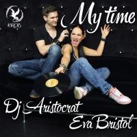 Artwork for My Time by DJ Aristocrat