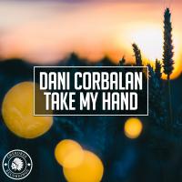 Artwork for Take My Hand by Dani Corbalan