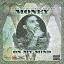Artwork for Money on My Mind