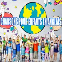 Artwork for Chansons pour enfants en anglais by Chanteurs Pour Enfants