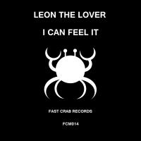 Artwork for I Can Feel It by Leon The Lover