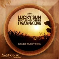 Artwork for I Wanna Live by Lucky Sun